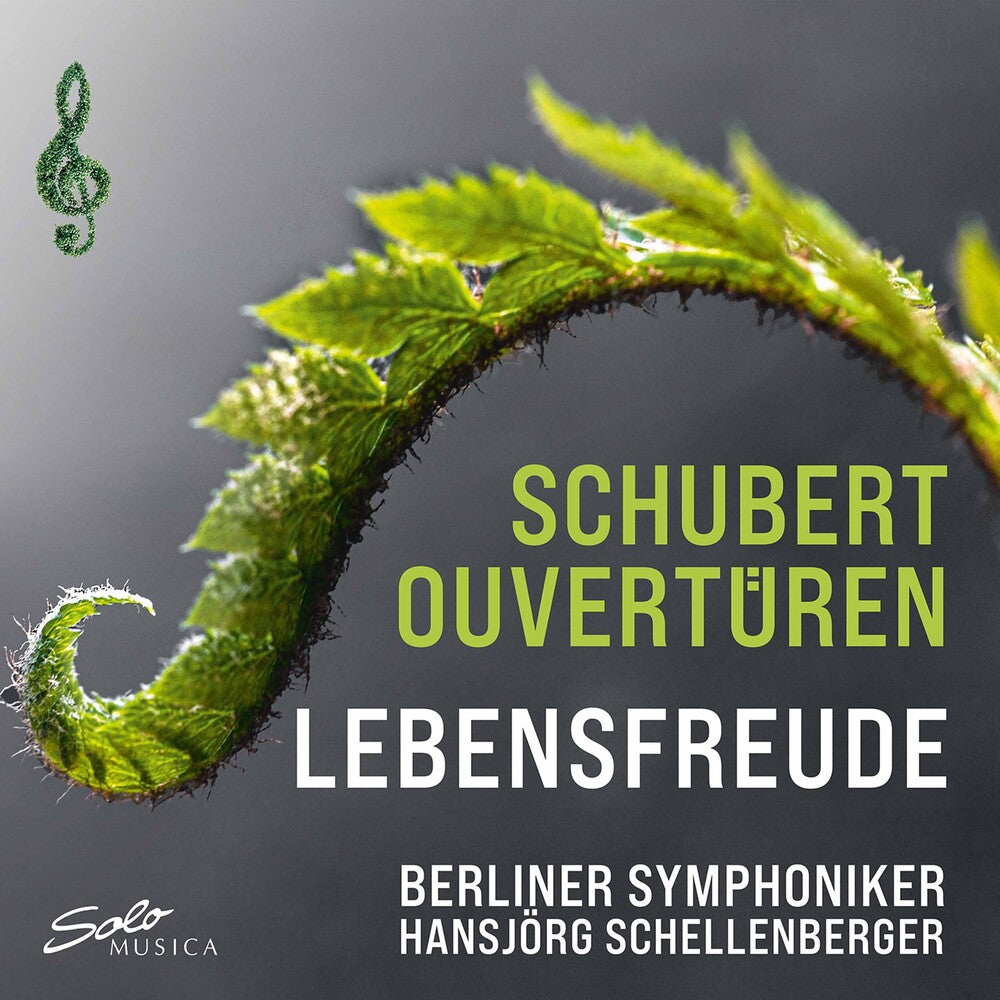 the album cover for Schubert / Berliner Symphoniker / Schellenberger - Lebensfreude Overtures