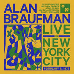 the album cover for Alan Braufman - Live in New York City, February 8, 1975 [3LP]