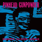 Pinhead Gunpowder - Goodbye Ellston Avenue (Vinyl)