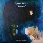 the album cover for Spare Snare - Sounds [Indie Exclusive Limited Edition Transparent Green LP]