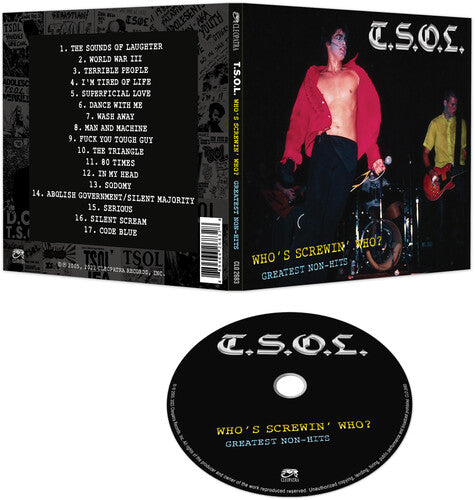TSOL - ¿Quién se está metiendo con quién? Grandes éxitos no exitosos (CD)
