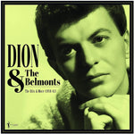 the album cover for Dion & The Belmonts - Hits & More: Dion & The Belmonts 1958-62