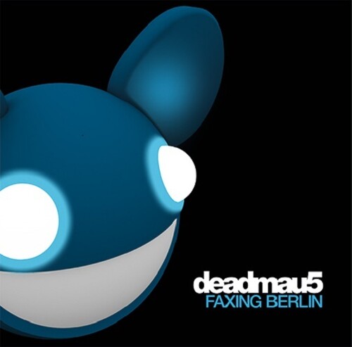 Deadmau5 - Faxing Berlin (Vinilo)
