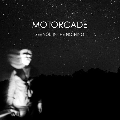 Motorcade - Nos vemos en la nada (Vinilo)