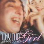 Tiny Tim & Brave Combo - Girl (Vinyl)