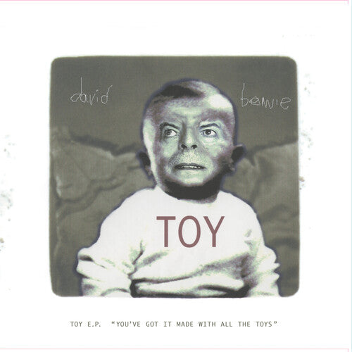 デヴィッド・ボウイ - トイ EP (『ユーヴ・ガット・イット・メイド・ウィズ・オール・ザ・トイズ』) (CD)