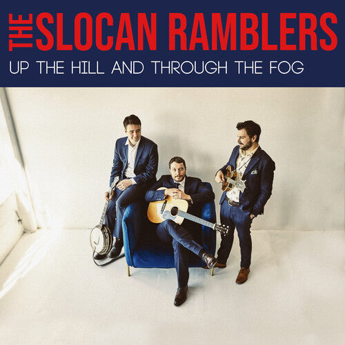 The Slocan Ramblers - Up the Hill and Through the Fog (Vinyl)