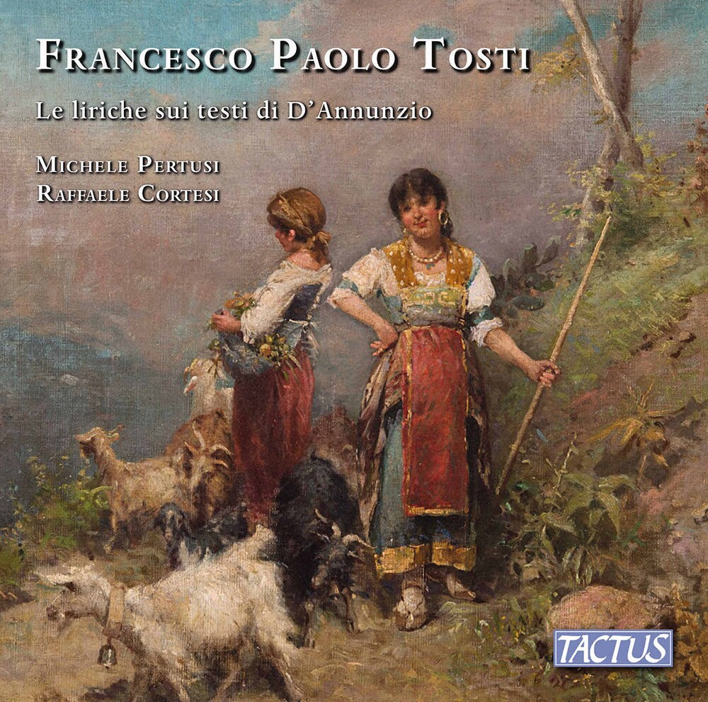 the album cover for Tosti / Pertusi / Cortesi - Le Liriche Sui Testi Di D'annu (2pk)