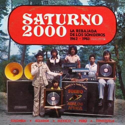 Various Artists - Saturno 2000 - La Rebajada de Los Sonideros 1962 - 1983 (Various Artists) (Vinyl)