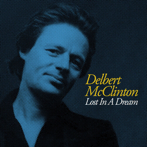 Delbert McClinton - Perdido en un sueño (CD)