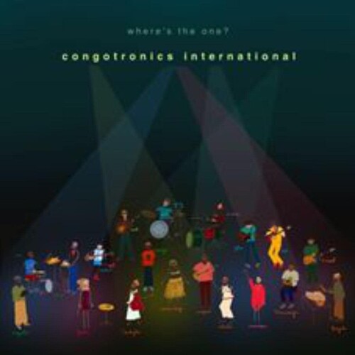 Congotronics International - Where's The One (CD)
