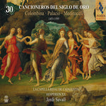 the album cover for Jordi Savall - Cancioneros Del Siglo De Oro 1451-1595 [Reissue]