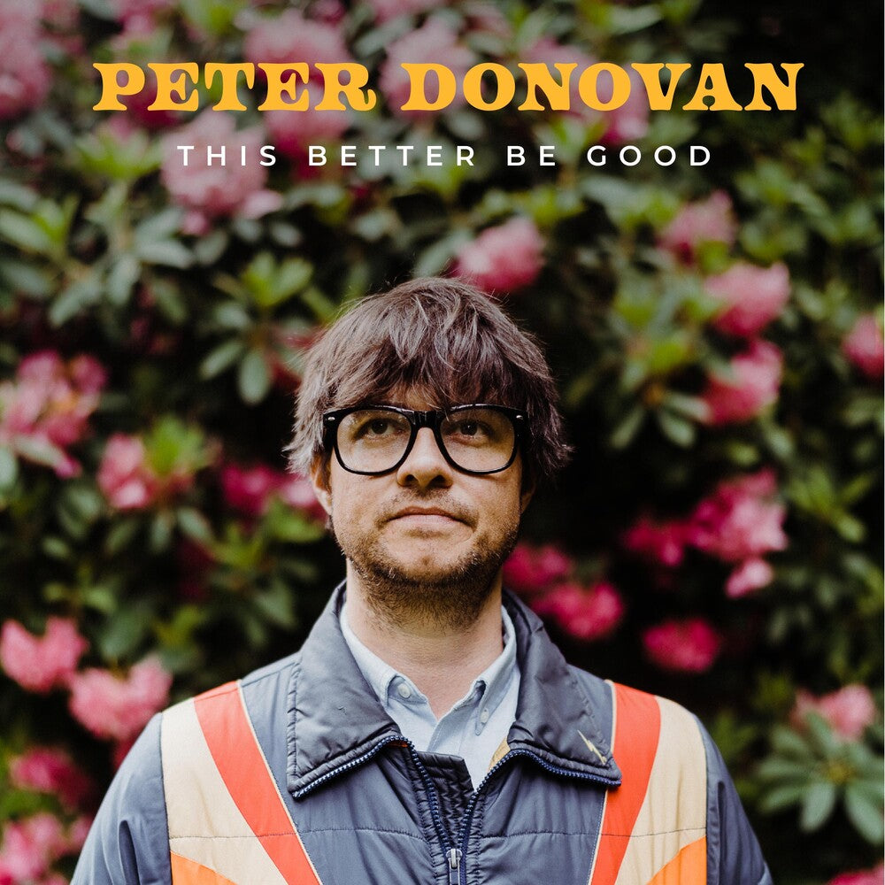 the album cover for Peter Donovan - This Better Be Good
