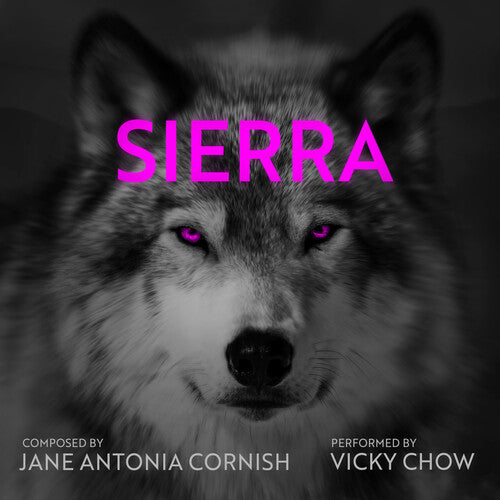 Vicky Chow - Sierra (CD)