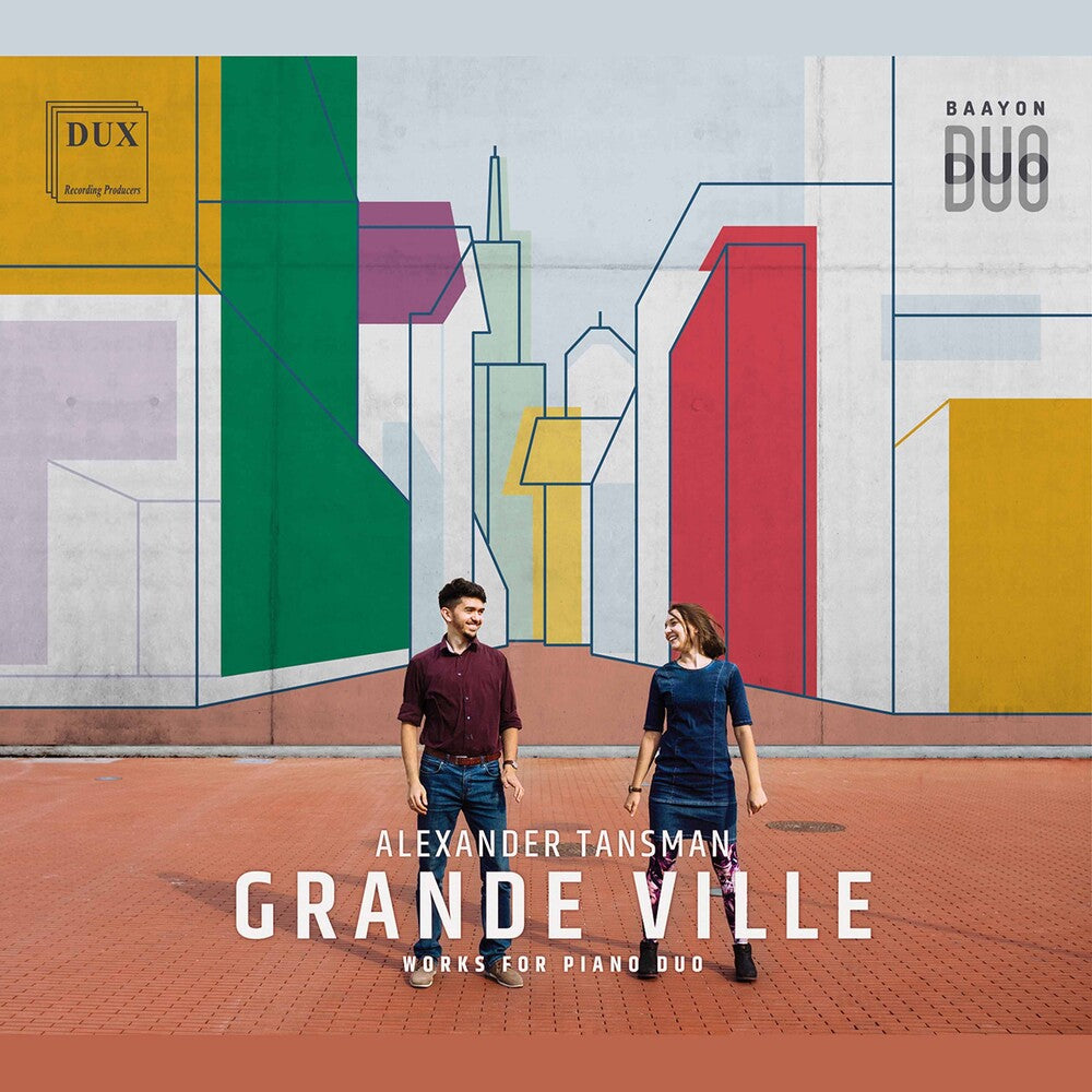 the album cover for Tansman / Baayon Duo / Motyczynski - Grande Ville