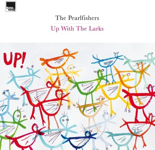 Pearlfishers - Up With The Larks (Vinilo)