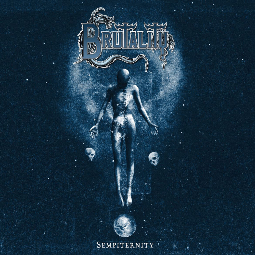 the album cover for Brutality - Sempiternity