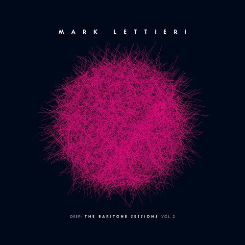 Mark Lettieri - Deep:the Baritone Sessions 2 (Vinyl)