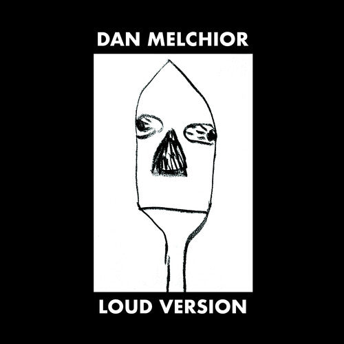 Dan Melchior - Versión fuerte (vinilo)