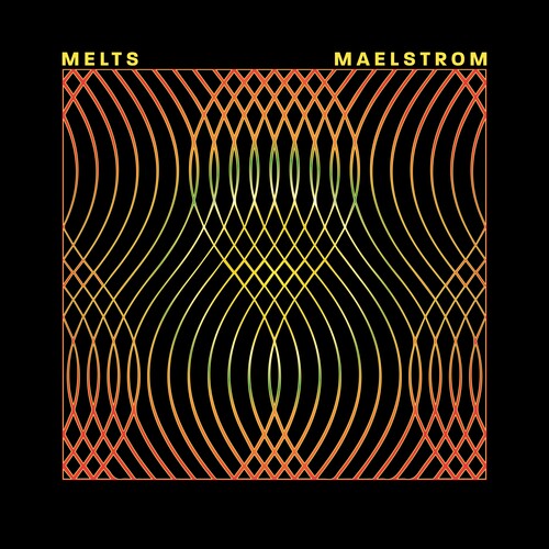 Melts - Maelstrom (Vinyl)