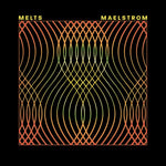 Melts - Maelstrom (Vinyl)