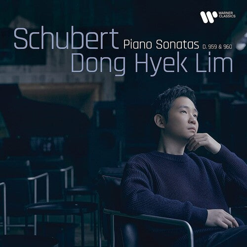 Dong Hyek Lim - Schubert: Sonatas para piano D. 959 y 960 (CD)