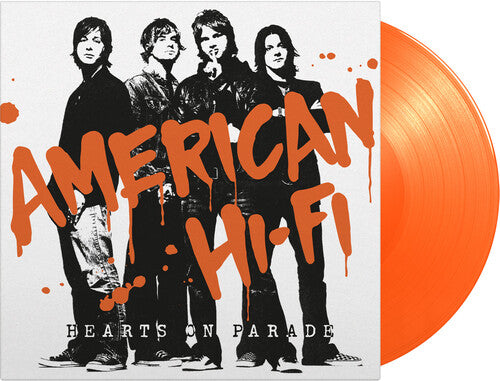 American Hi-Fi - Hearts On Parade [Limited 180-Gram Orange Colored Vinyl] (Vinyl)
