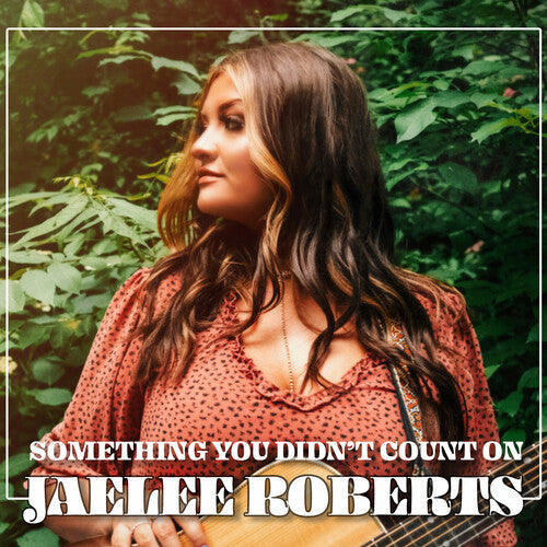 Jaelee Roberts - Algo con lo que no contabas (CD)