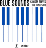 the album cover for Reeves / Hicks - Blue Sounds