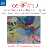 the album cover for Yoshimatsu / Oshima-Ryan - Piano Works