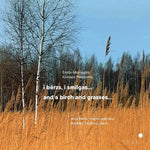 the album cover for Ieva Parsa/ Osokins,Andrejs - & A Birch & Grasses (Uk)
