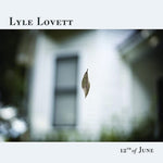 Lyle Lovett - 12 de junio (Vinilo)