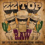 ZZ Top - RAW ('Esa pequeña banda de Texas') (Banda sonora original) (CD)