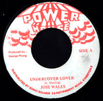 Jose Wales* : Undercover Lover (7")