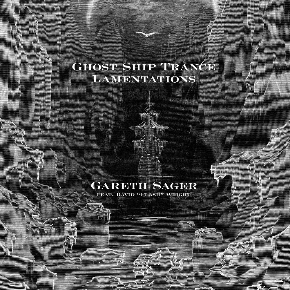 the album cover for Gareth Sager - Ghost Ship Trance Lamentations