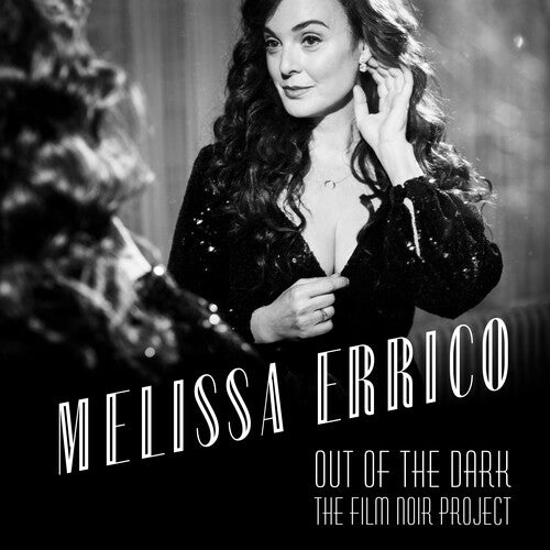 Melissa Errico - Fuera de la oscuridad - El proyecto de cine negro (CD)