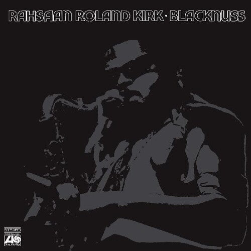 Rahsaan Roland Kirk - Blacknuss (Vinyl)