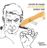 the album cover for Fafchamps / Quatuor Mp4 - Carnets De Voyage