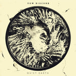 Sow Discord - Quiet Earth (Vinyl)