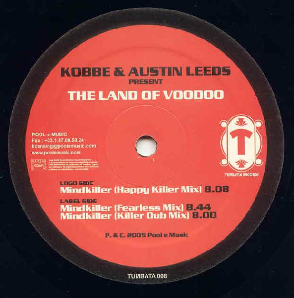 Kobbe & Austin Leeds Present The Land Of Voodoo : Mindkiller (12")