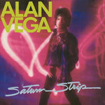 Alan Vega - Saturn Strip (Vinilo)