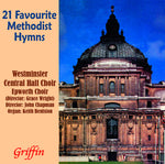 the album cover for Westminster Central Hall Choir - 21 Favourite Methodist Hymns