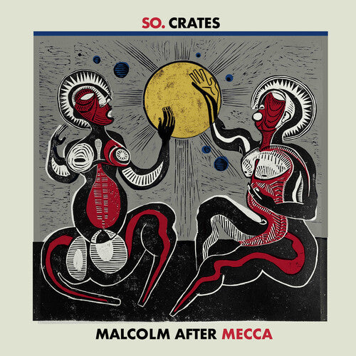 So.Crates - Malcolm After Mecca (レコード)