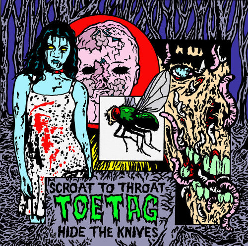 Toe Tag - Scroat To Throat Hide The Knives (Vinyl)