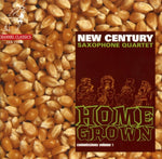 the album cover for New Century Saxophone Quartet - Home Grown: Commissinos, Vol.1