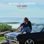 the album cover for Eloise Alterman - Sad Bird (Mod)