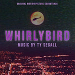 Ty Segall - Whirlybird - Banda sonora original de la película (vinilo)