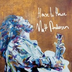 Matt Andersen - House To House (Vinyl)