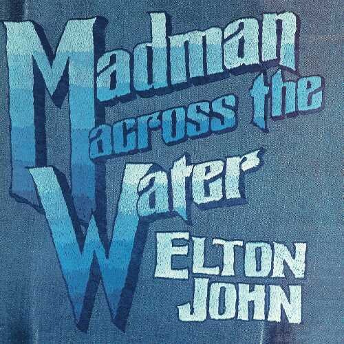 Elton John - Madman Across The Water (50th Anniversary) (CD)