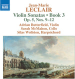 the album cover for Leclair / Butterfield / Wollston - Violin Sonatas Book 3 5 9-12